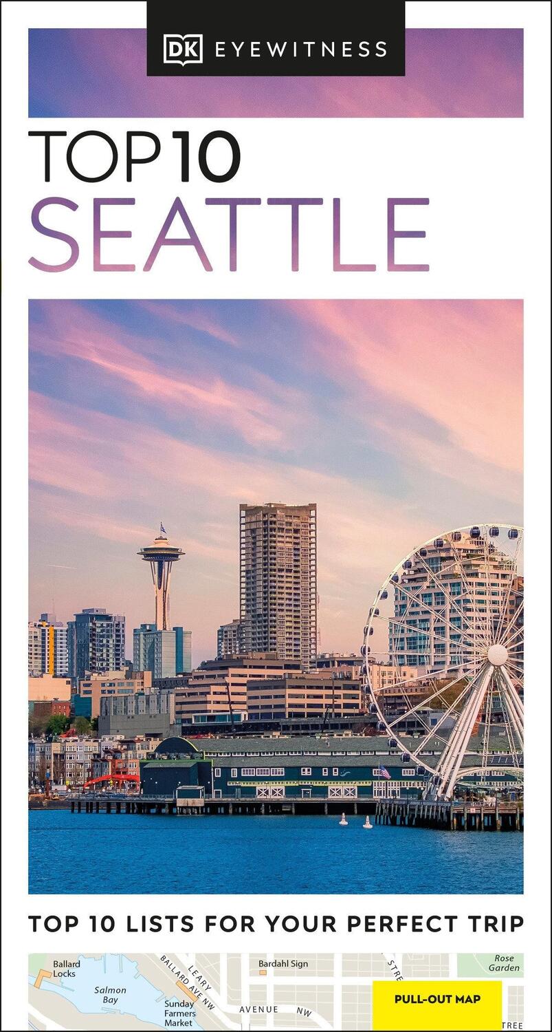 Cover: 9780241668221 | DK Eyewitness Top 10 Seattle | Dk Eyewitness | Taschenbuch | Englisch