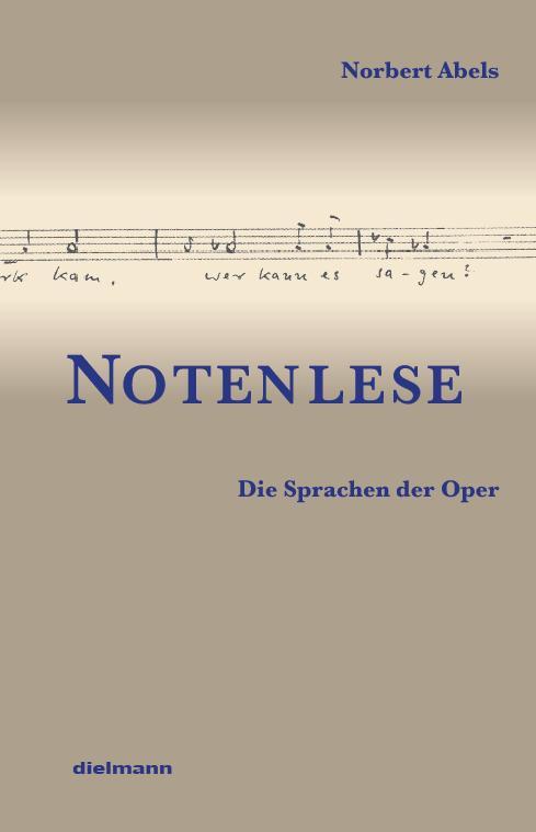 Cover: 9783866383326 | Notenlese | Die Sprachen der Oper | Norbert Abels | Taschenbuch | 2021