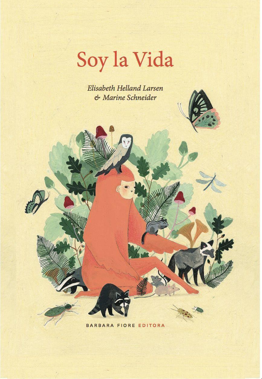 Cover: 9788415208976 | Soy la vida | Elisabeth Helland Larsen | Taschenbuch | Spanisch | 2017