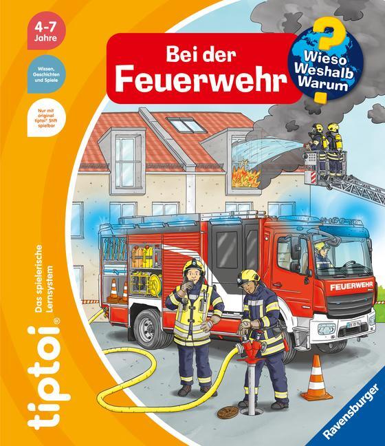 Cover: 9783473492275 | tiptoi® Wieso? Weshalb? Warum? Bei der Feuerwehr | Daniela Flucht