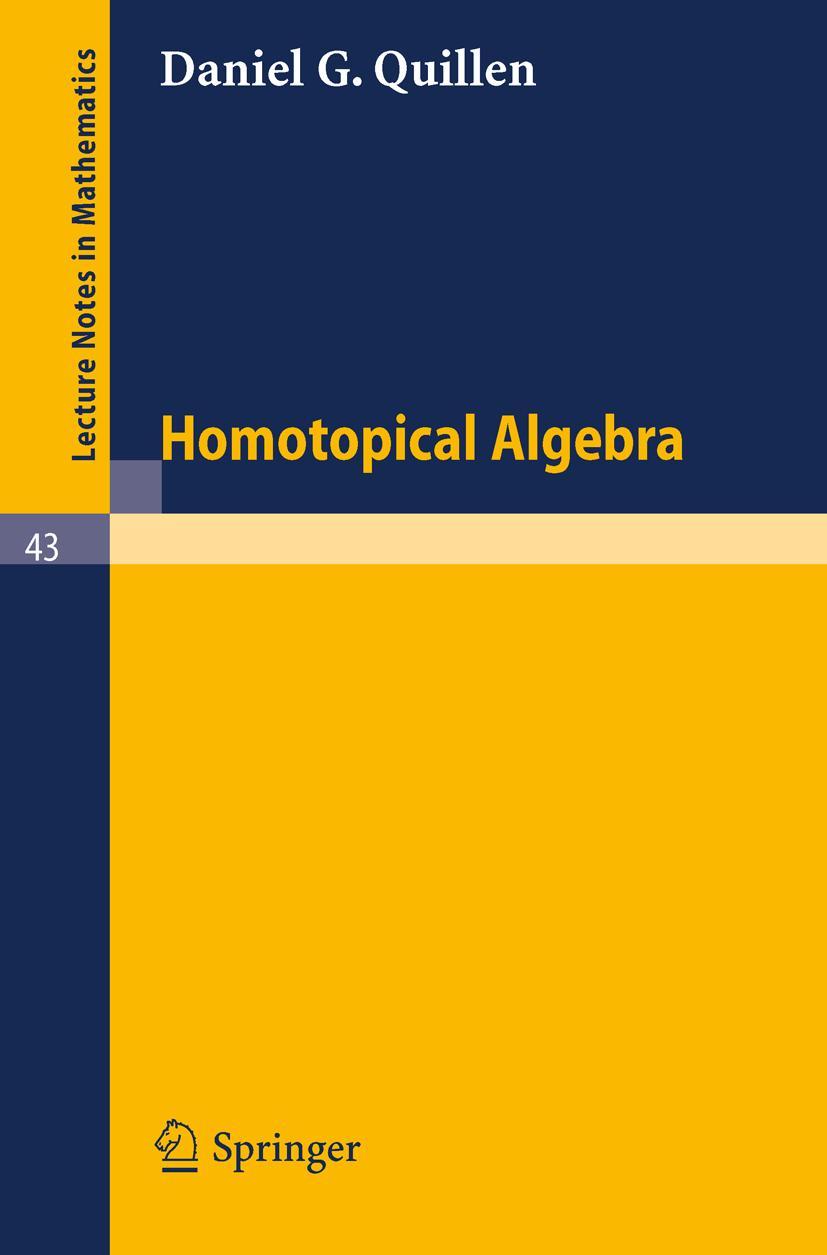 Cover: 9783540039143 | Homotopical Algebra | Daniel G. Quillen | Taschenbuch | v | Englisch