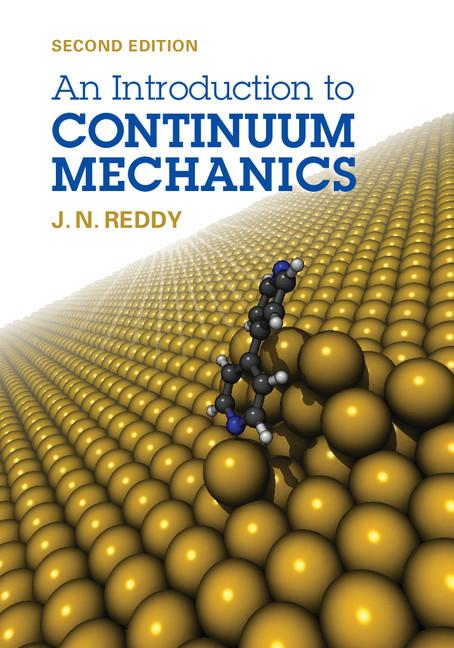 Cover: 9781107025431 | An Introduction to Continuum Mechanics | J. N. Reddy | Buch | Englisch