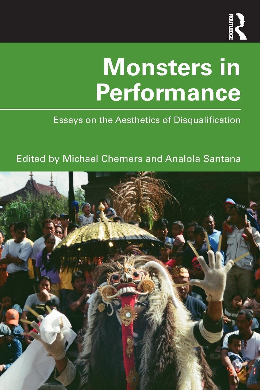 Cover: 9780367635411 | Monsters in Performance | Essays on the Aesthetics of Disqualification