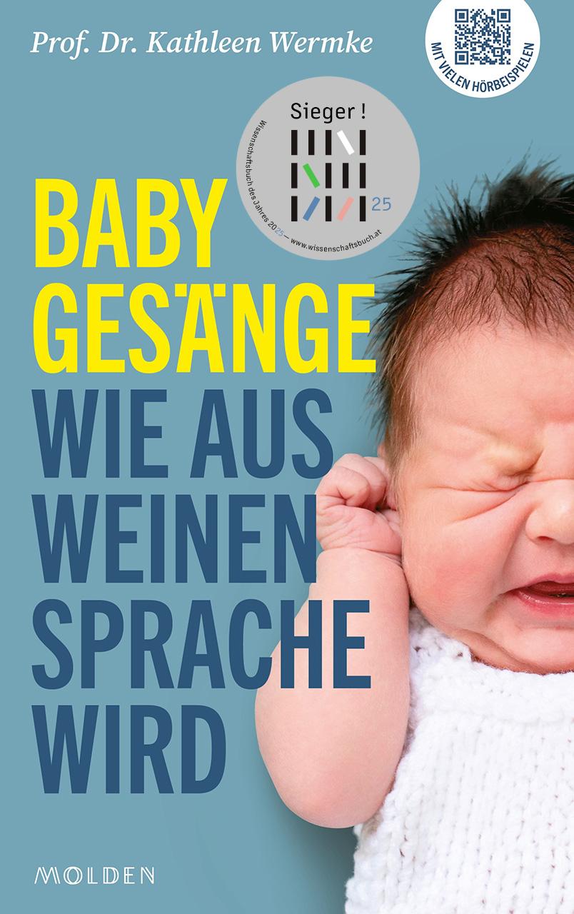 Cover: 9783222151224 | Babygesänge | Wie aus Weinen Sprache wird | Kathleen Wermke | Buch