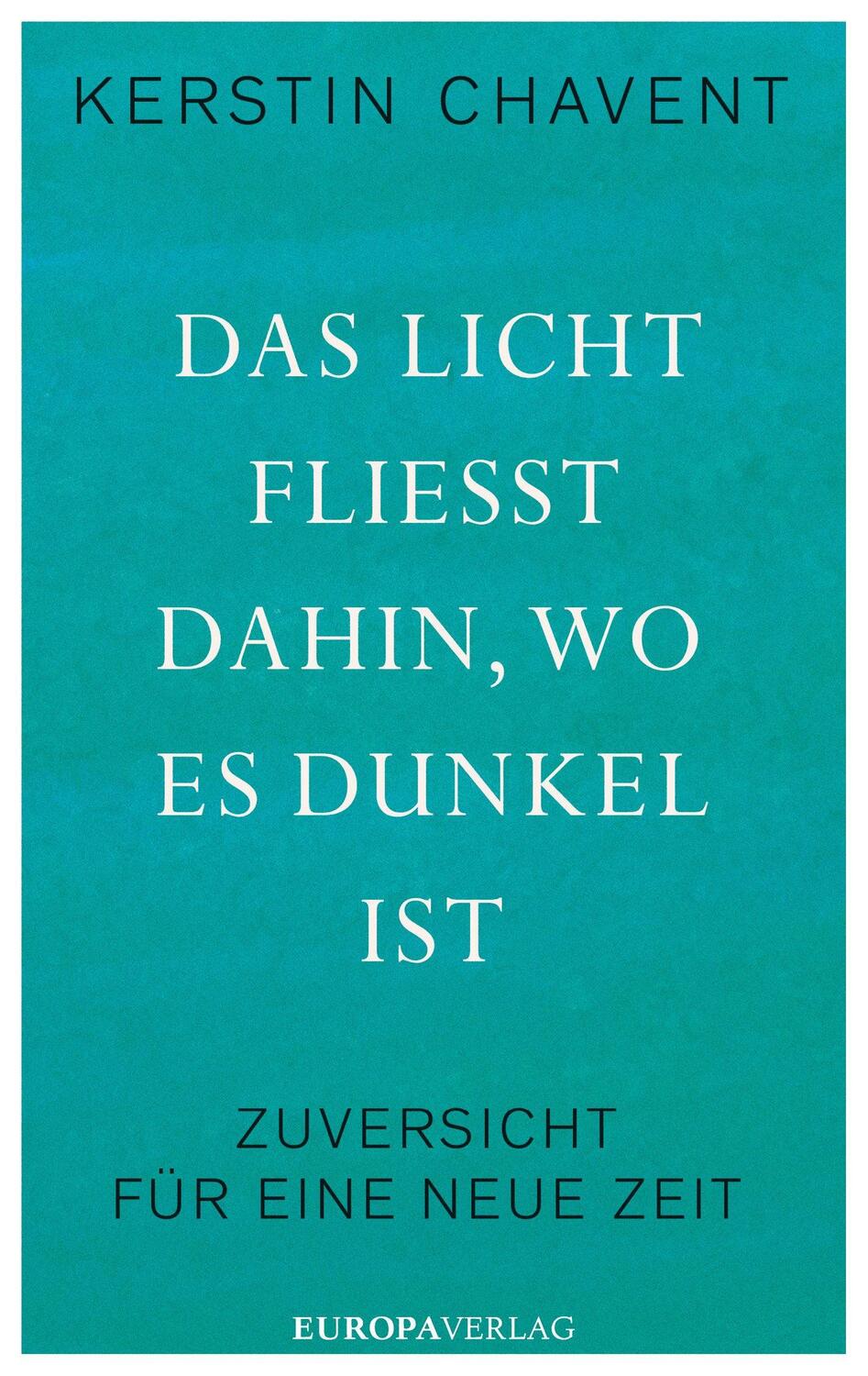 Cover: 9783958901018 | Das Licht fließt dahin wo es dunkel ist | Kerstin Chavent | Buch