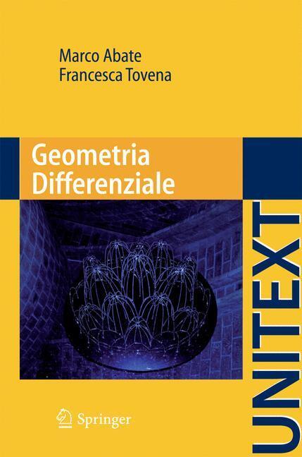 Cover: 9788847019195 | Geometria Differenziale | Francesca Tovena (u. a.) | Taschenbuch