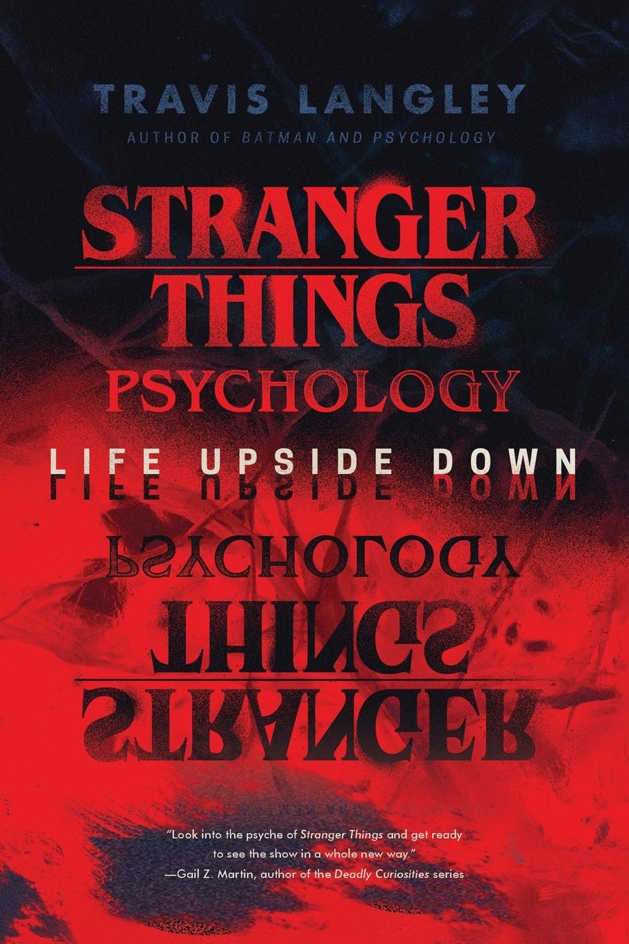 Cover: 9781684429080 | Stranger Things Psychology | Life Upside Down | Travis Langley | Buch