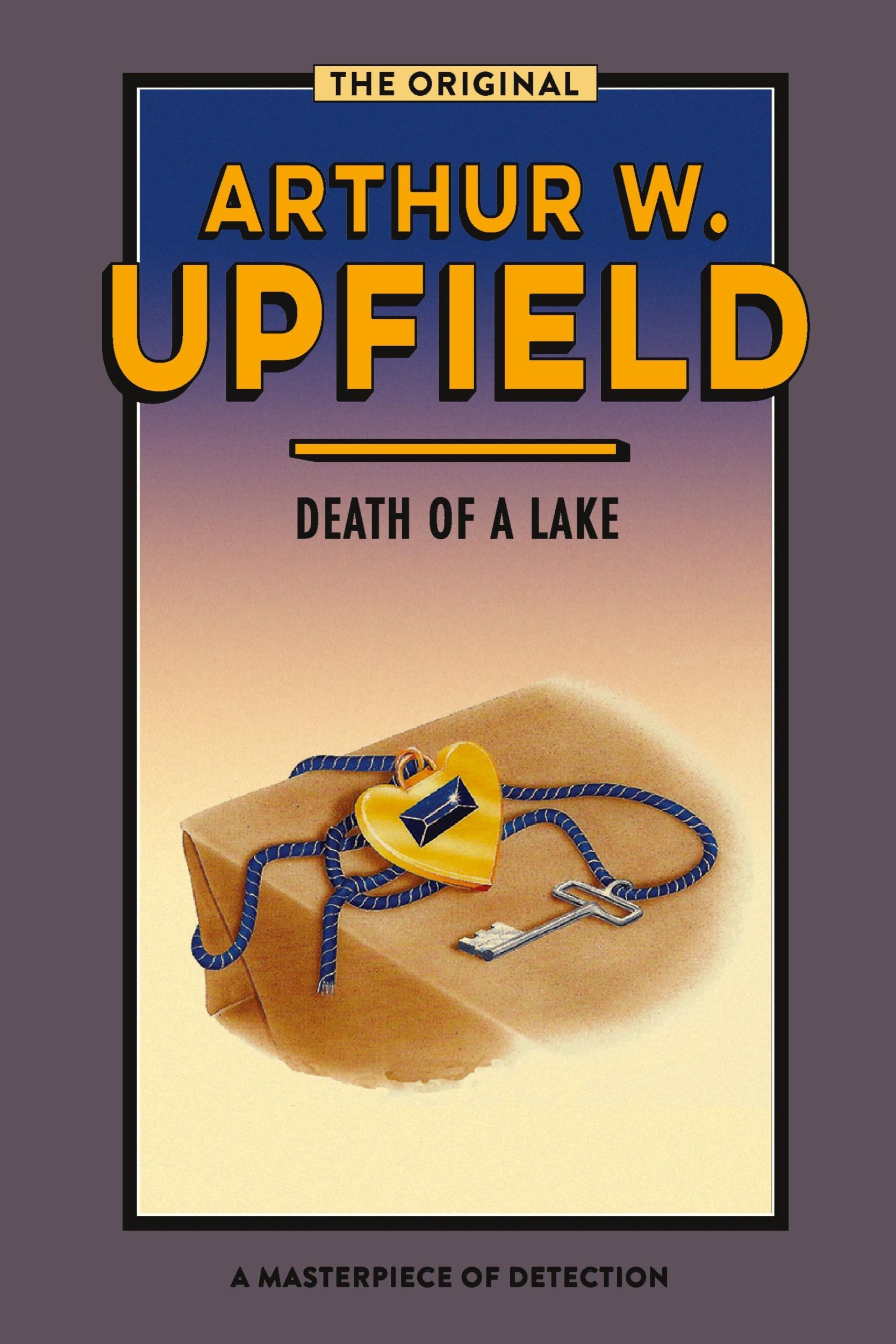 Cover: 9781922384669 | Death of a Lake | Arthur W. Upfield | Taschenbuch | Englisch | 2020