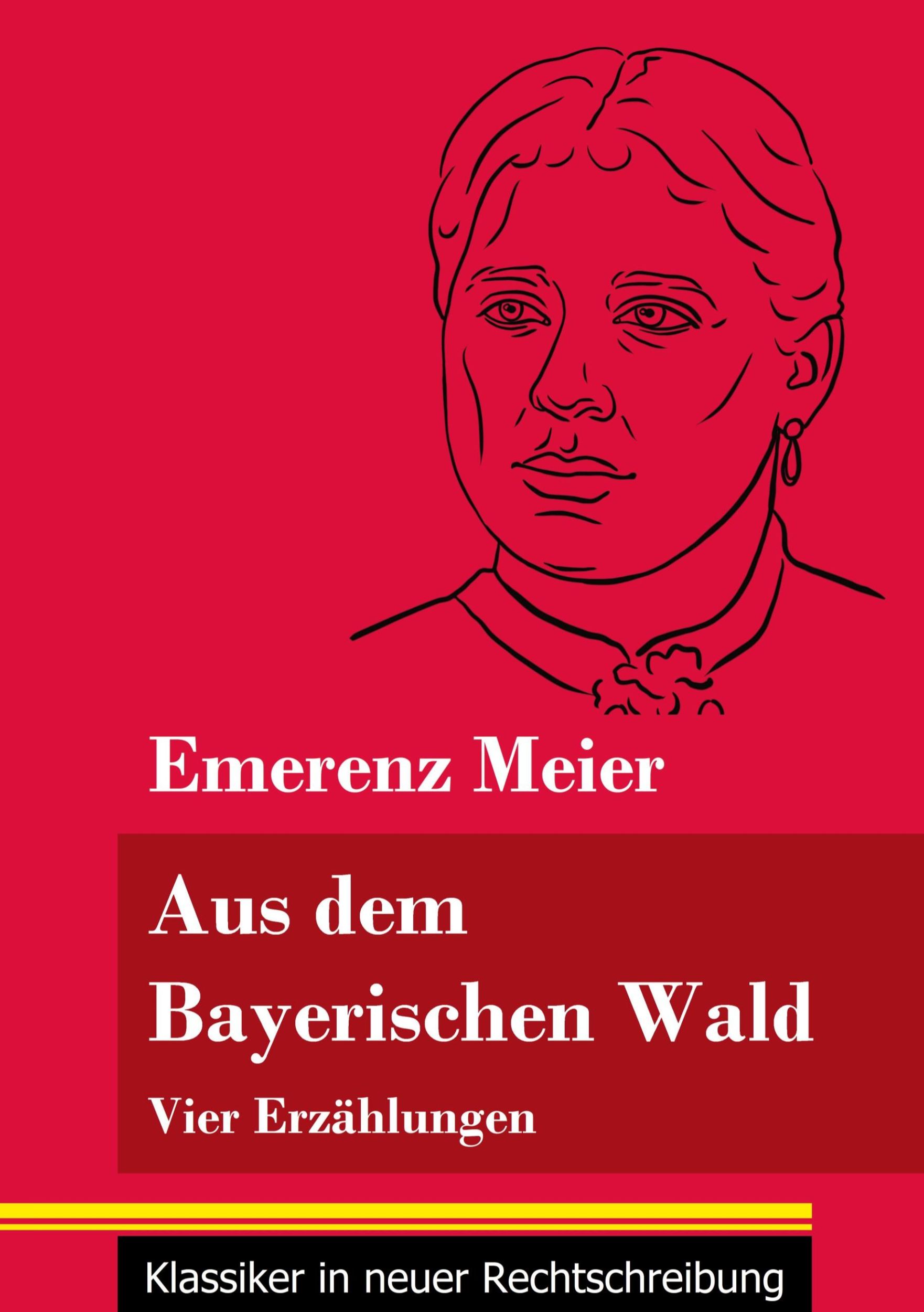 Cover: 9783847849469 | Aus dem Bayerischen Wald | Emerenz Meier | Taschenbuch | 116 S. | 2021