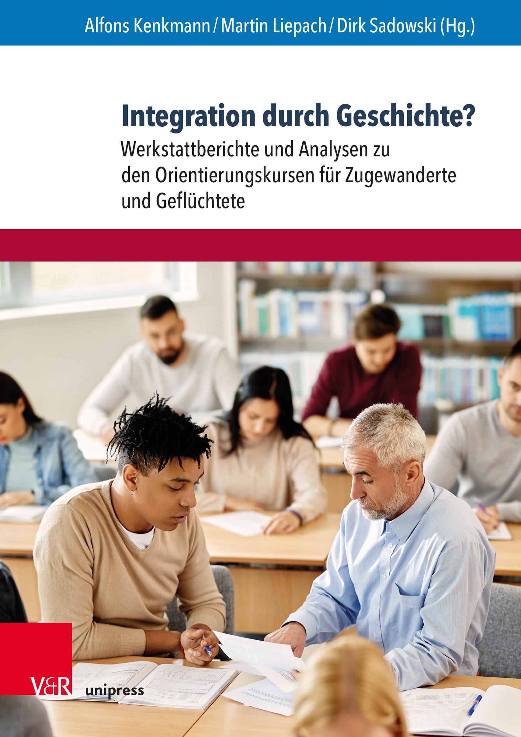 Cover: 9783847114277 | Integration durch Geschichte? | Alfons Kenkmann (u. a.) | Taschenbuch