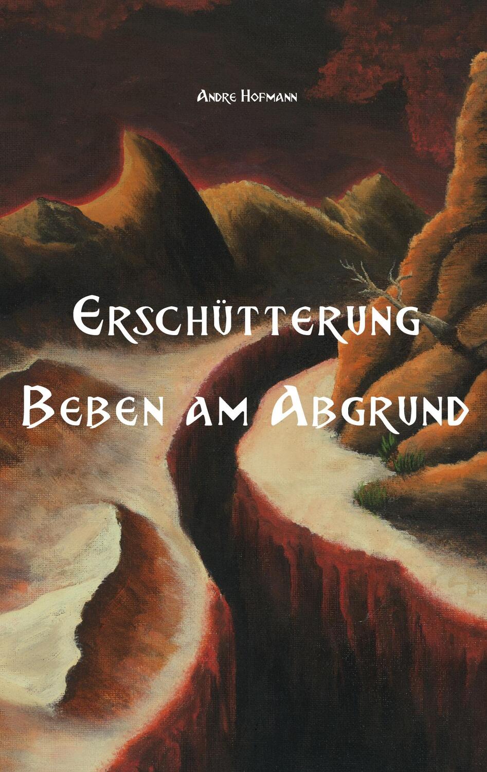 Cover: 9783759722126 | Erschütterung | Beben am Abgrund | Andre Hofmann | Taschenbuch | 2024