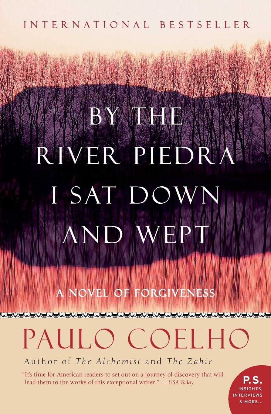 Cover: 9780061122095 | By the River Piedra I Sat Down and Wept | A Novel of Forgiveness