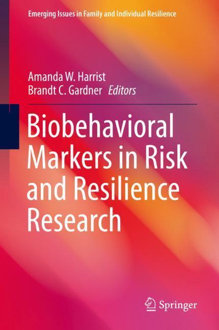 Cover: 9783030059514 | Biobehavioral Markers in Risk and Resilience Research | Buch | xiii