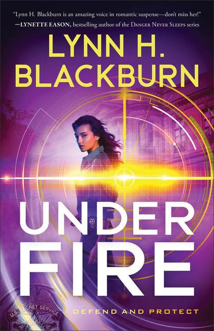 Cover: 9780800737979 | Under Fire | Lynn H Blackburn | Taschenbuch | Kartoniert / Broschiert