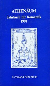 Cover: 9783506709516 | 1991 | (1. Jg.) | Ernst Behler (u. a.) | Buch | Gebunden | Deutsch