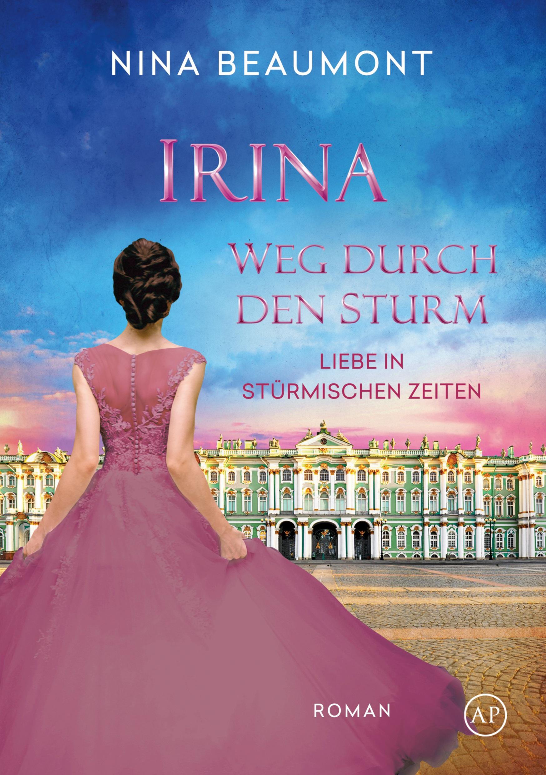 Cover: 9783757926601 | Irina, Weg durch den Sturm | St. Petersburg, 1825 | Nina Beaumont