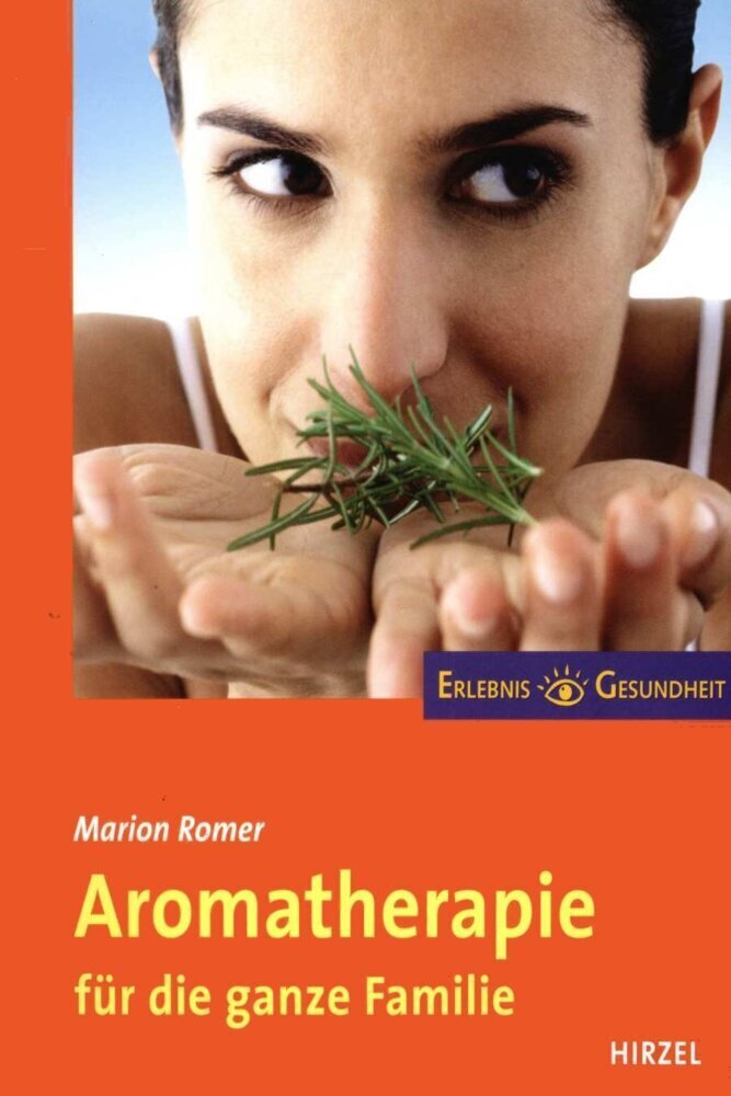 Cover: 9783777614427 | Aromatherapie für die ganze Familie | Mit 104 Rezepturempfehlungen