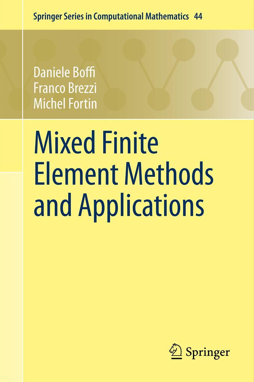 Cover: 9783642365188 | Mixed Finite Element Methods and Applications | Daniele Boffi (u. a.)