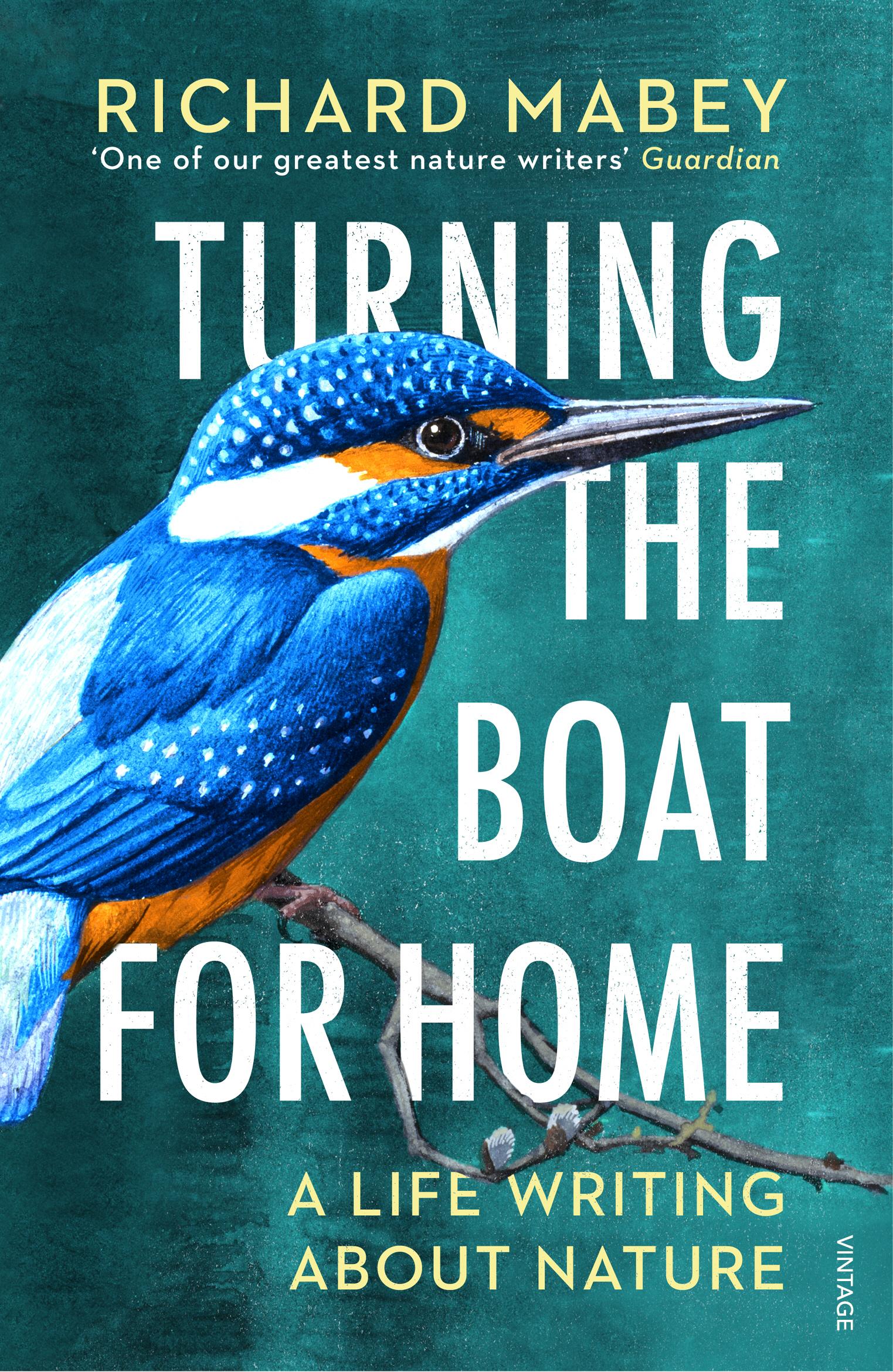 Cover: 9781529111958 | Turning the Boat for Home | A life writing about nature | Mabey | Buch