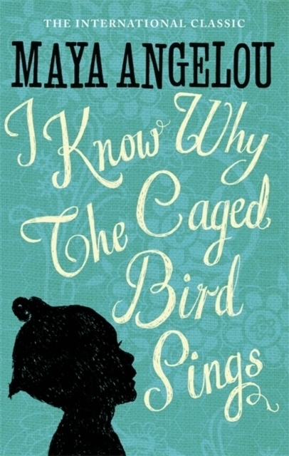 Cover: 9780860685111 | I Know Why the Caged Bird Sings | Maya Angelou | Taschenbuch | 2018