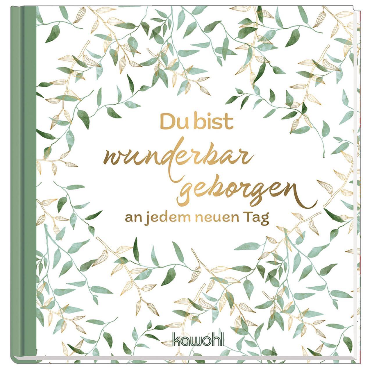 Cover: 9783863382186 | Du bist wunderbar geborgen an jedem neuen Tag | Buch | 32 S. | Deutsch