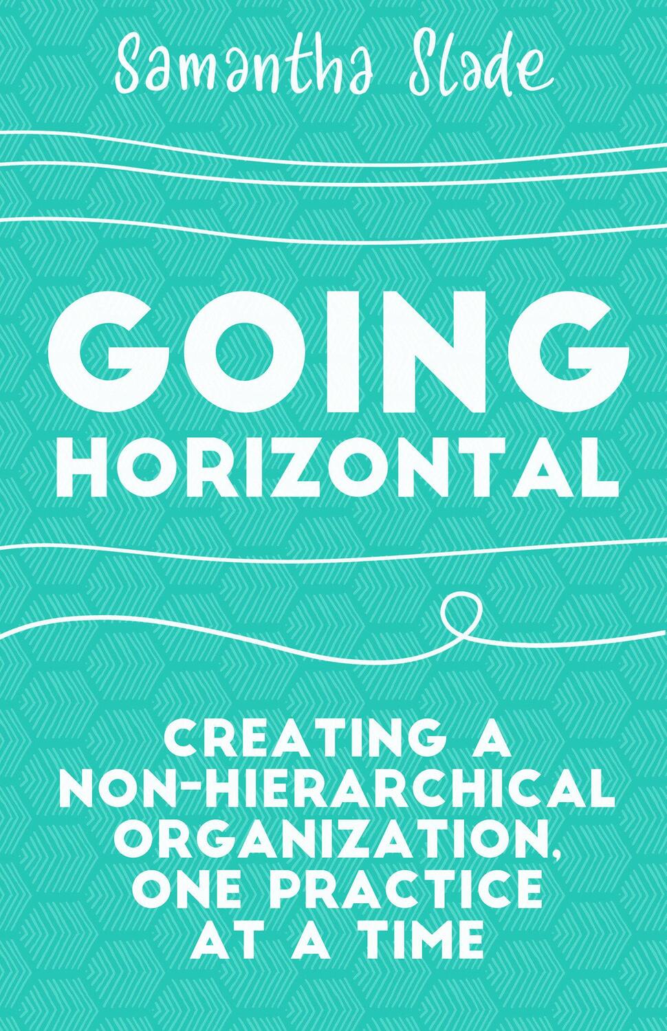 Cover: 9781523095261 | Going Horizontal | Samantha Slade | Taschenbuch | Englisch | 2018