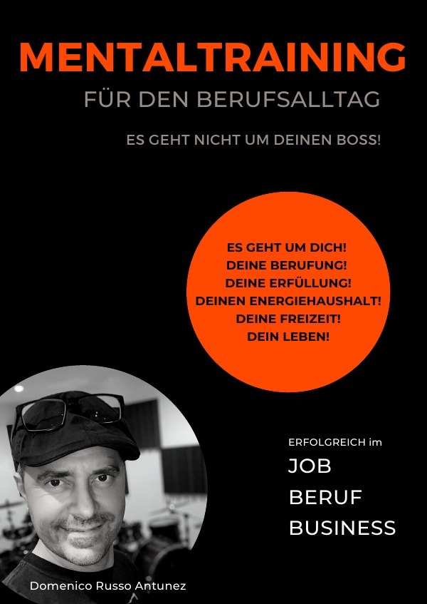 Cover: 9783756506422 | Mentaltraining für den Berufsalltag | Domenico Russo Antunez | Buch