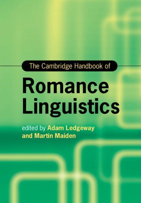 Cover: 9781108454506 | The Cambridge Handbook of Romance Linguistics | Martin Maiden | Buch