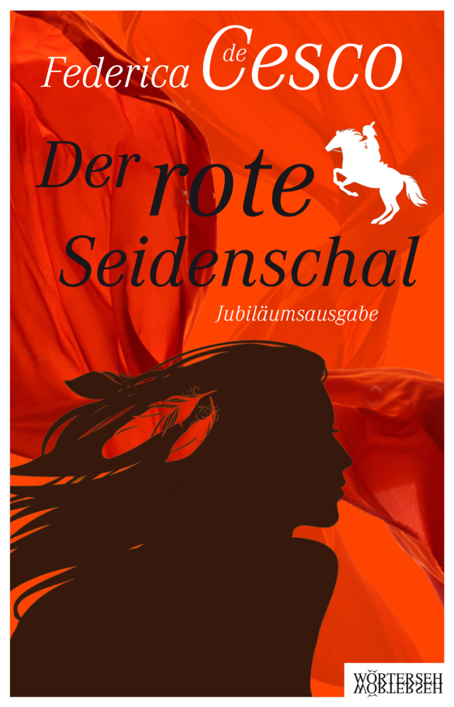 Cover: 9783037631423 | Der rote Seidenschal | Jubiläumsausgabe | Federica De Cesco | Buch