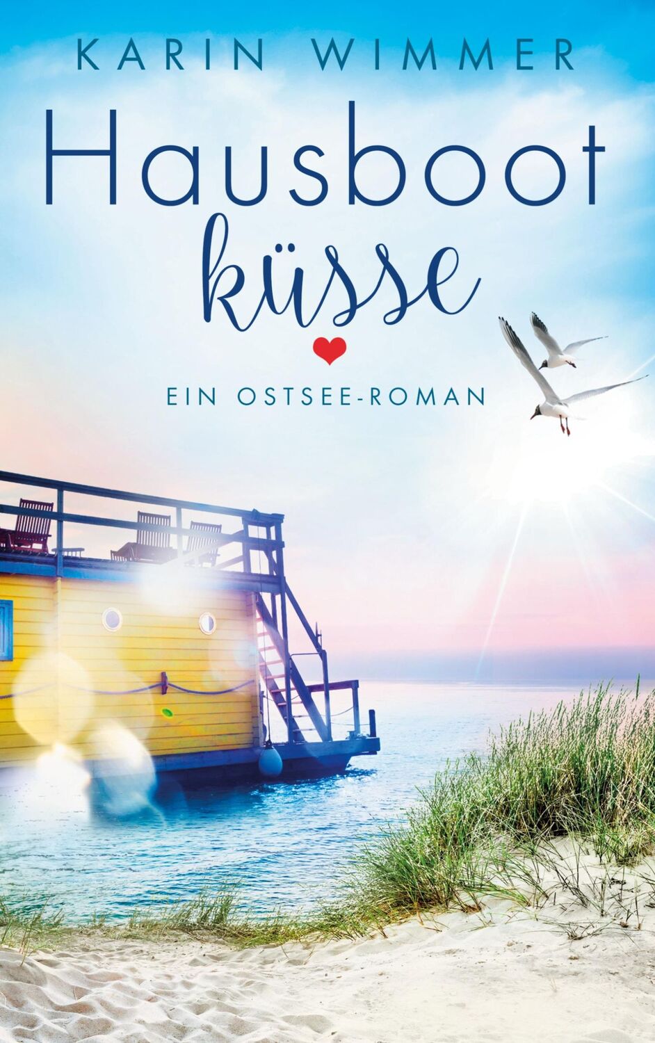 Cover: 9783753427065 | Hausbootküsse | Ein Ostseeroman | Karin Wimmer | Taschenbuch | 292 S.