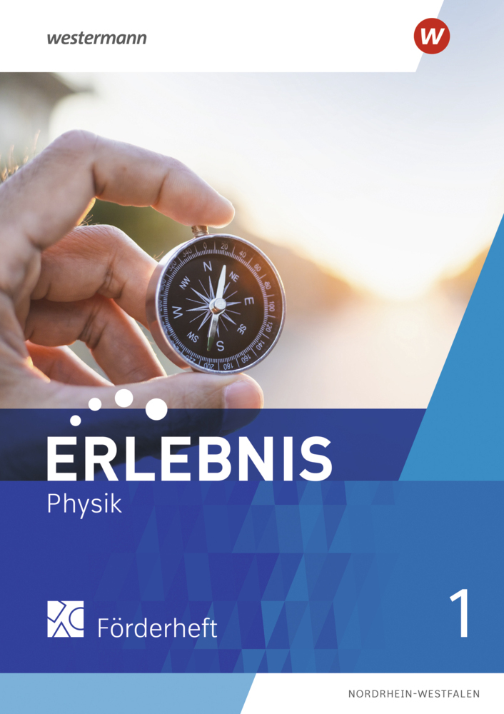 Cover: 9783141518627 | Erlebnis Physik - Ausgabe 2022 für Nordrhein-Westfalen | Förderheft 1