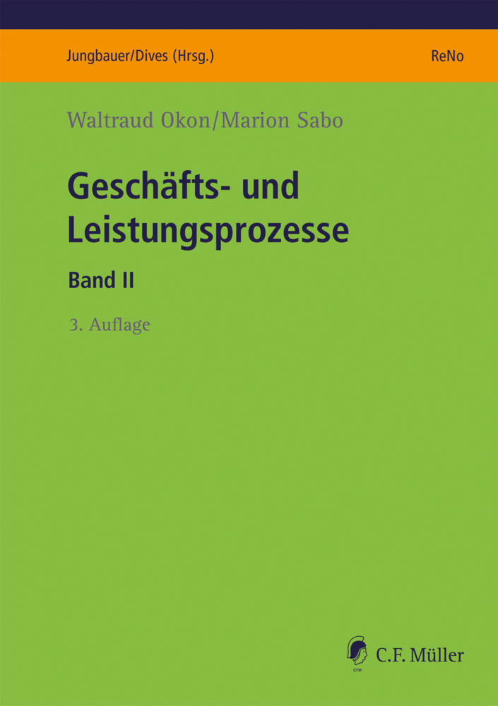 Cover: 9783811407398 | Geschäfts- und Leistungsprozesse | Band II | Waltraud Okon (u. a.)