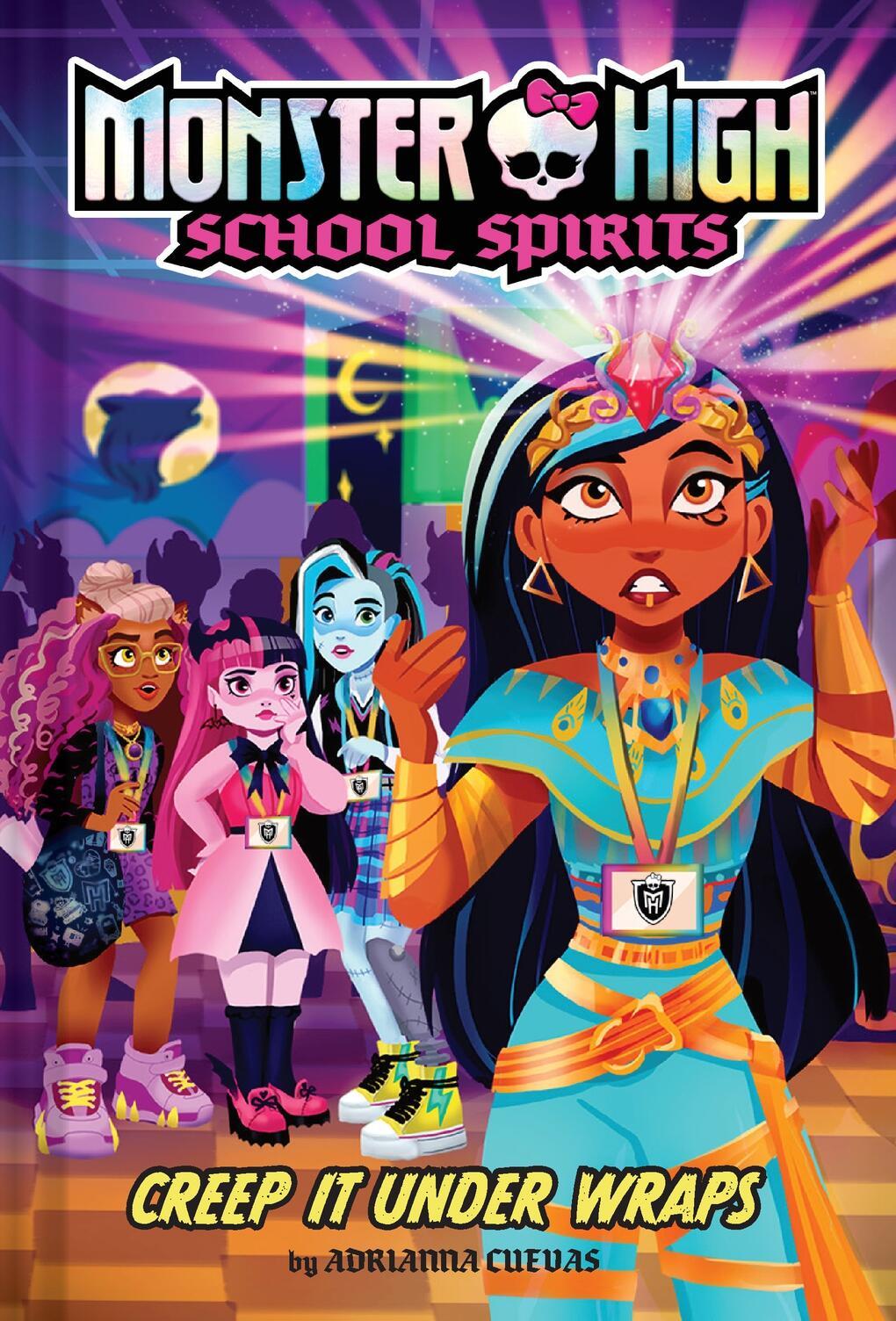 Cover: 9781419772924 | Creep It Under Wraps (Monster High School Spirits #2) | Cuevas | Buch