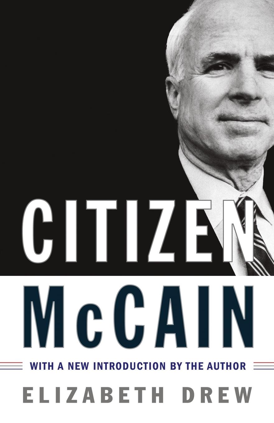 Cover: 9781416593171 | Citizen McCain | Elizabeth Drew | Taschenbuch | Englisch | 2008