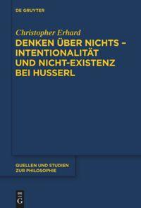 Cover: 9783110554533 | Denken über nichts - Intentionalität und Nicht-Existenz bei Husserl