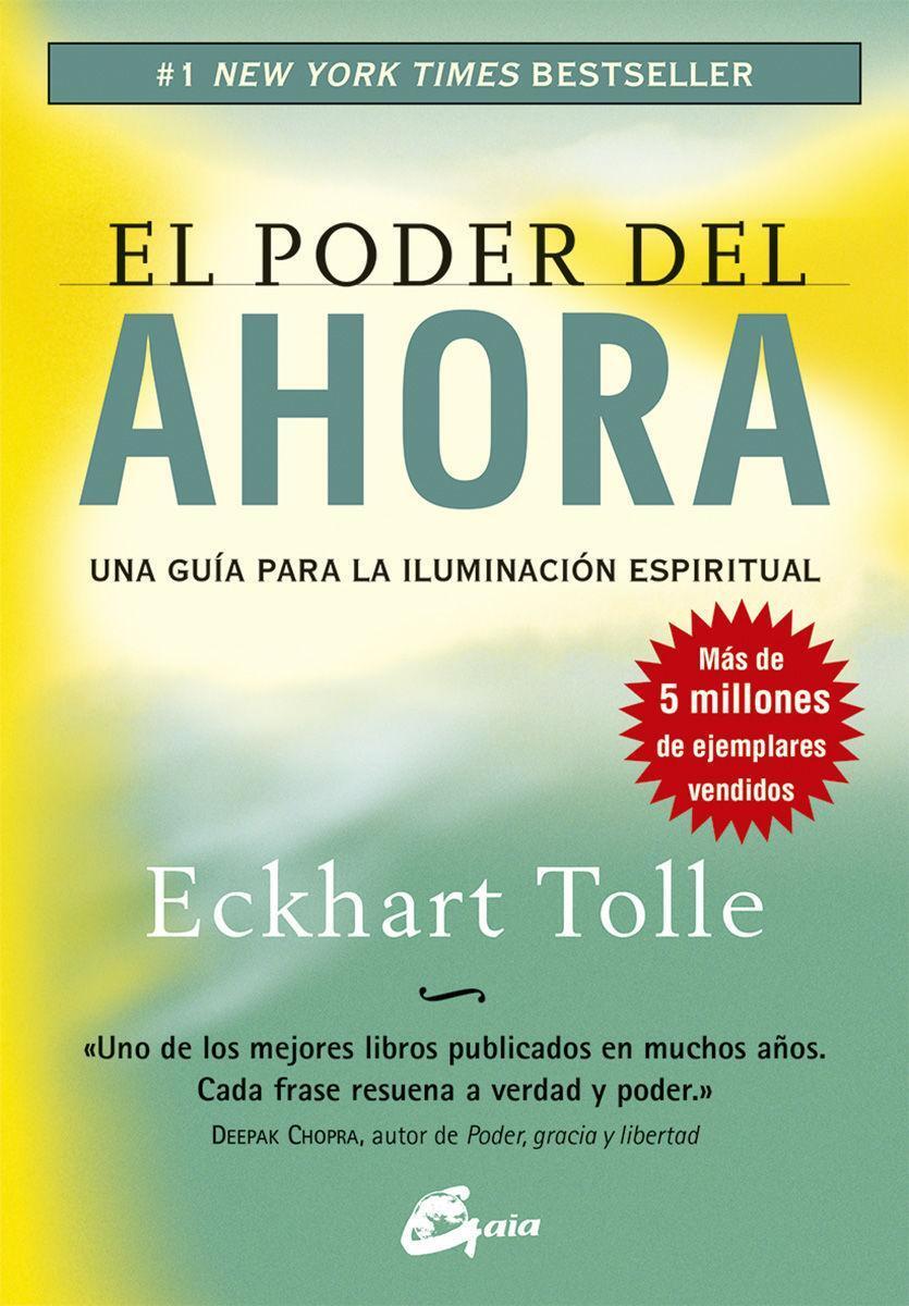 Cover: 9788484452065 | El poder del ahora : una guía para la iluminación espiritual | Tolle