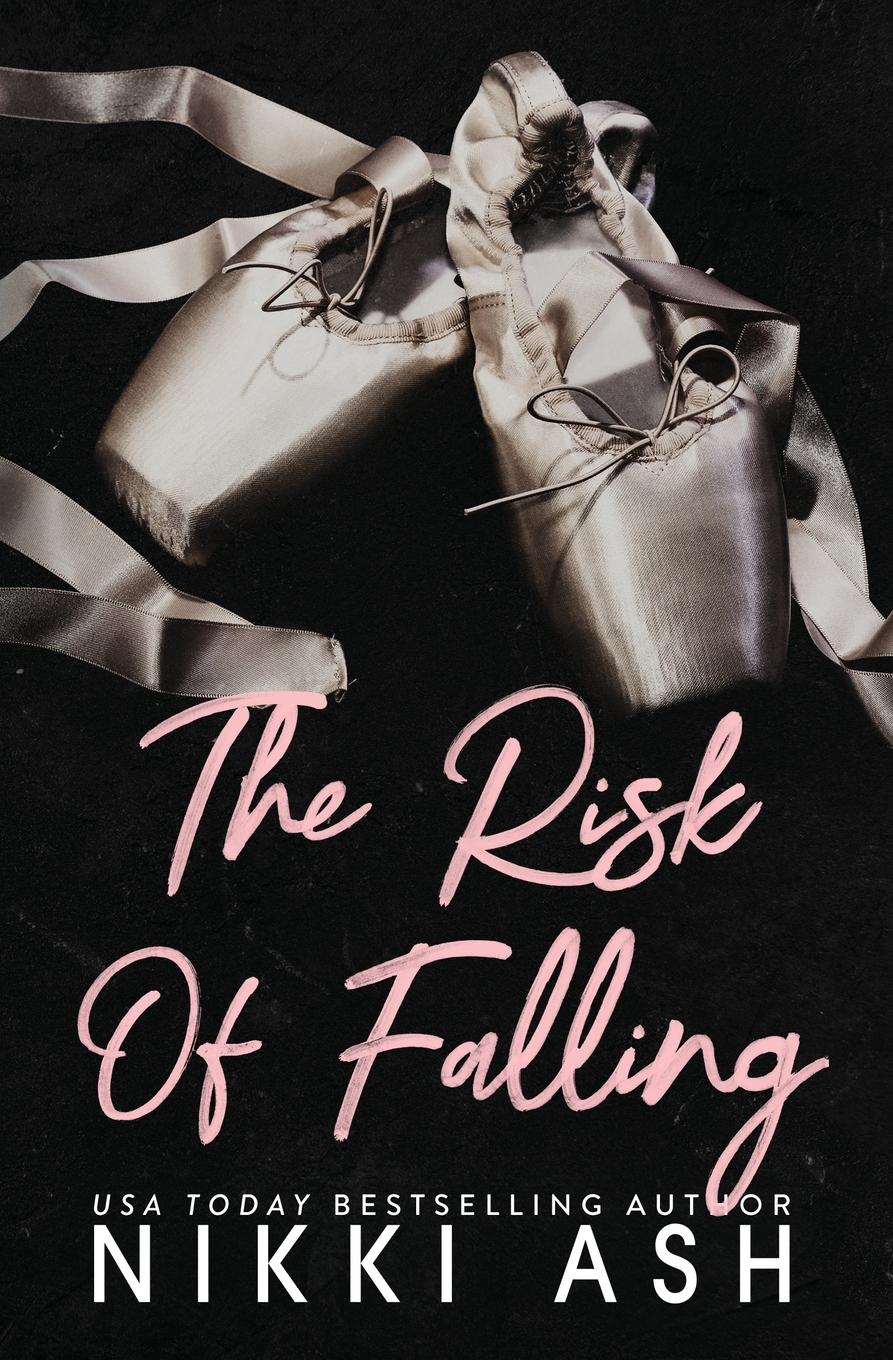 Cover: 9781963654028 | The Risk of Falling | Nikki Ash | Taschenbuch | Paperback | Englisch