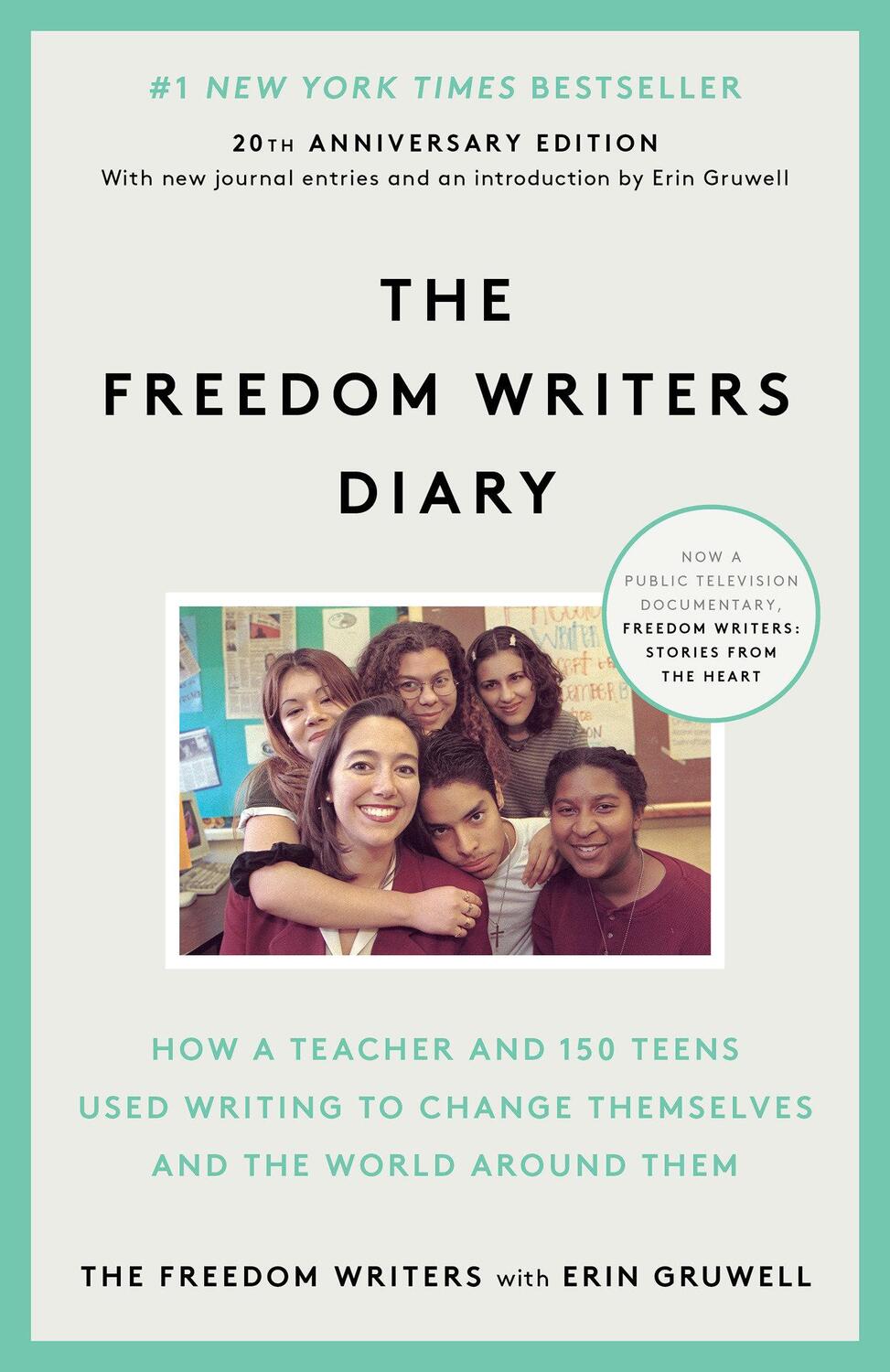 Cover: 9780385494229 | The Freedom Writers Diary. 10th Anniversary Edition | Erin Gruwell