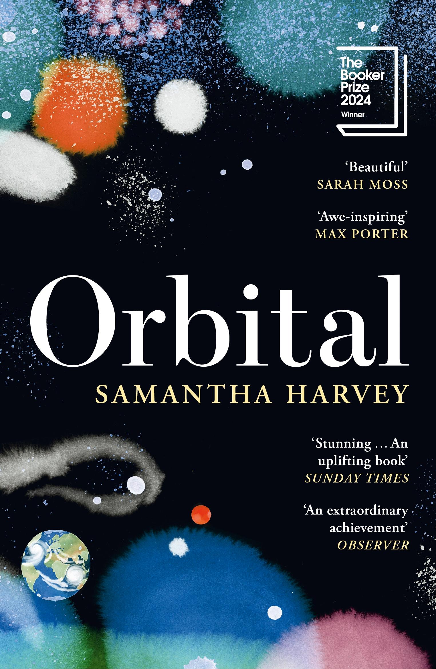 Cover: 9781529922936 | Orbital | Samantha Harvey | Taschenbuch | 144 S. | Englisch | 2024