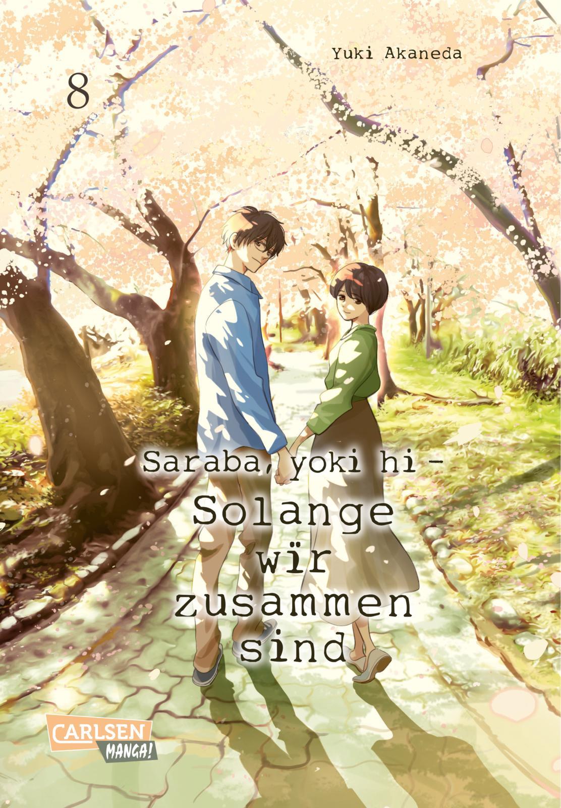 Cover: 9783551027481 | Saraba, yoki hi - Solange wir zusammen sind 8 | Yuki Akaneda | Buch