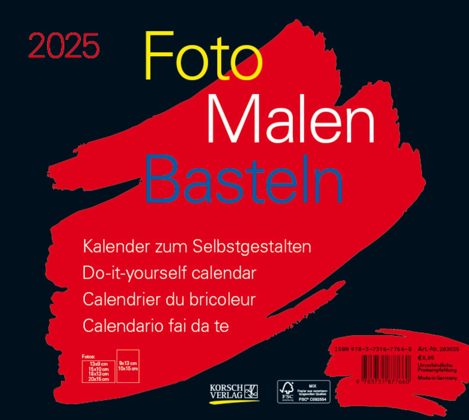 Cover: 9783731877660 | Foto-Malen-Basteln Bastelkalender quer schwarz 2025 | Verlag Korsch