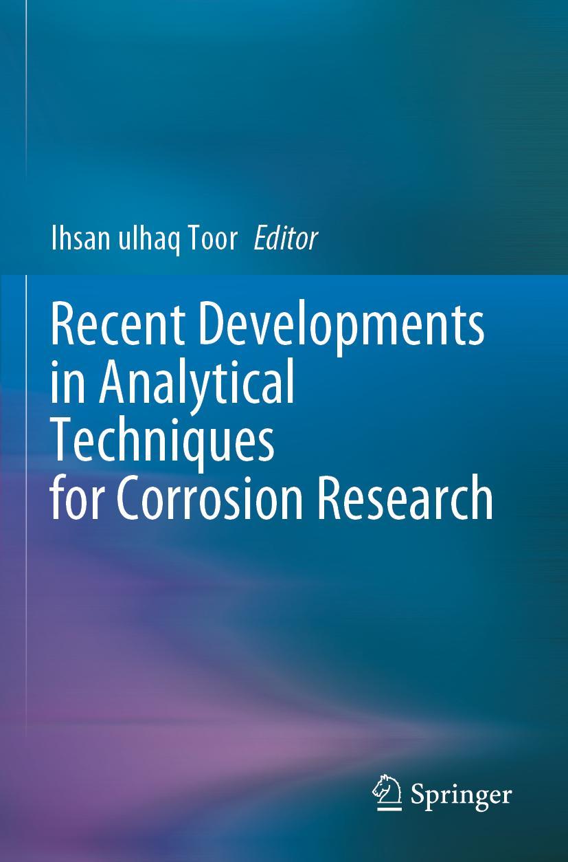 Cover: 9783030891039 | Recent Developments in Analytical Techniques for Corrosion Research