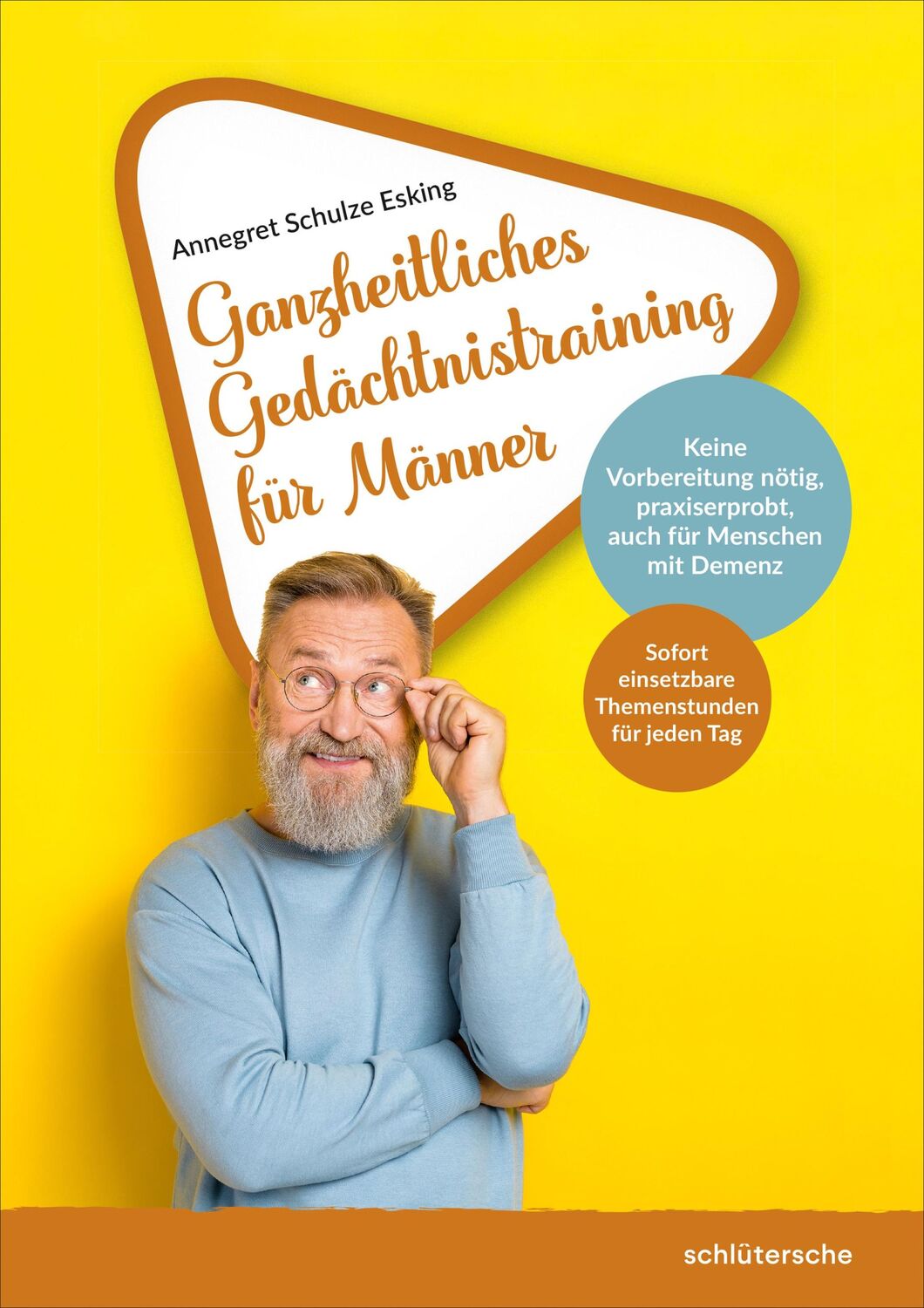 Cover: 9783842608986 | Ganzheitliches Gedächtnistraining für Männer | Annegret Schulze Esking