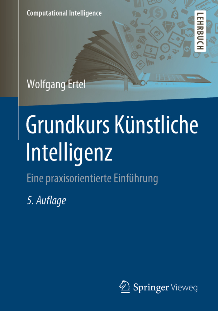 Cover: 9783658320744 | Grundkurs Künstliche Intelligenz | Eine praxisorientierte Einführung