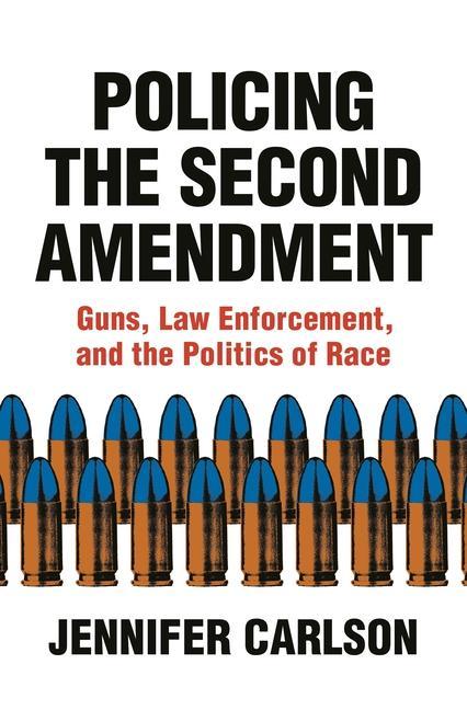 Cover: 9780691183855 | Policing the Second Amendment | Jennifer Carlson | Buch | Gebunden