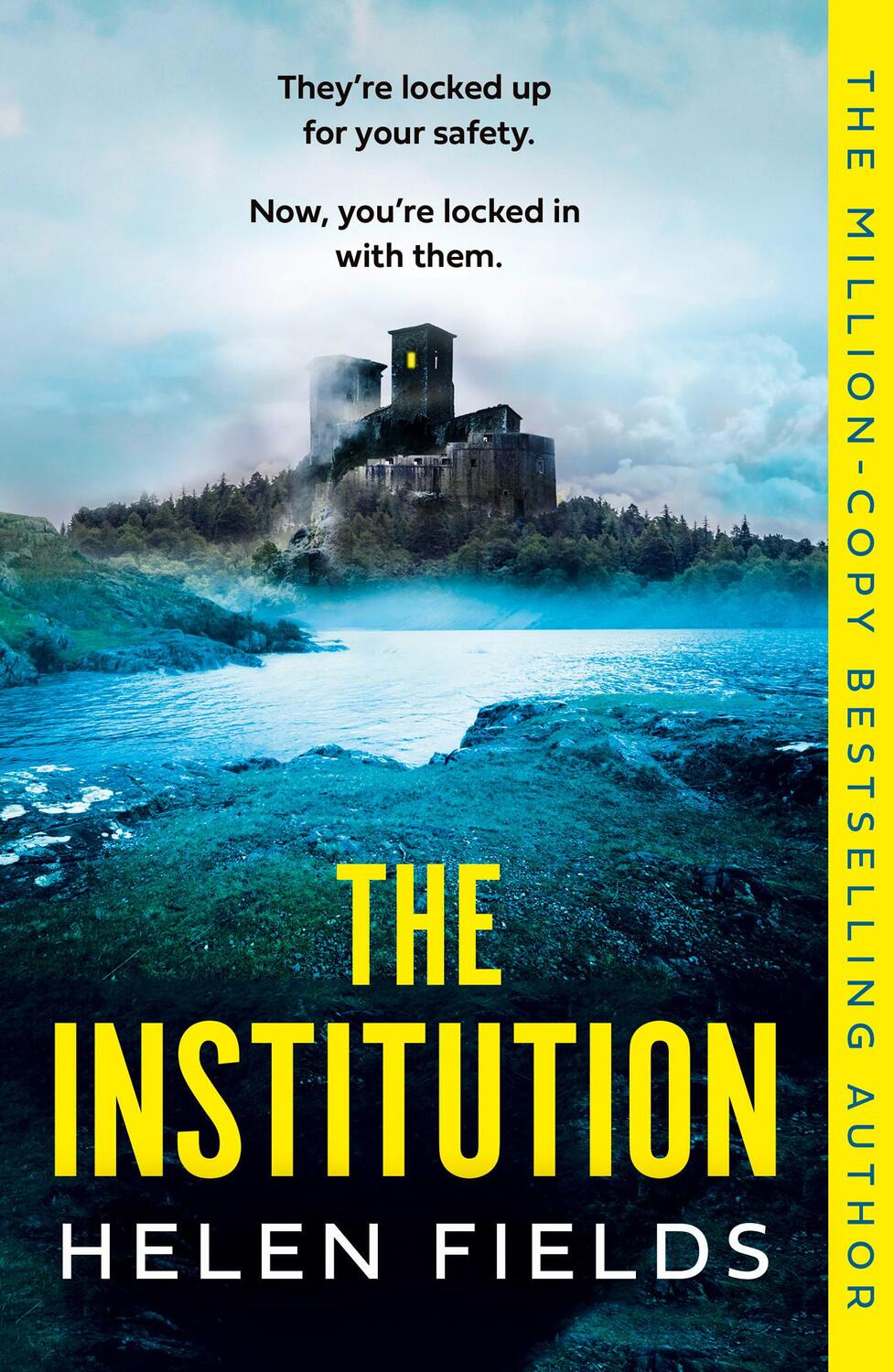 Cover: 9780008533519 | The Institution | Helen Fields | Taschenbuch | Englisch | 2023