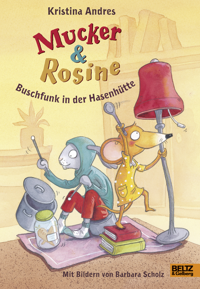 Cover: 9783407754264 | Mucker und Rosine - Buschfunk in der Hasenhütte | Roman | Andres