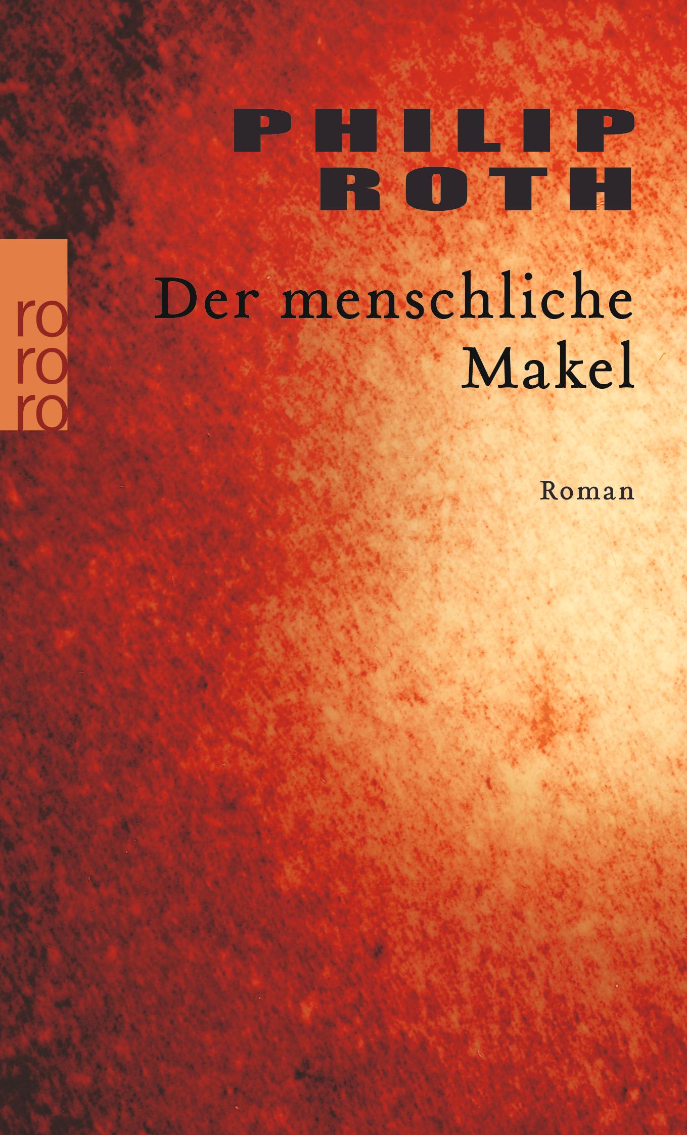 Cover: 9783499231650 | Der menschliche Makel | Philip Roth | Taschenbuch | 400 S. | Deutsch