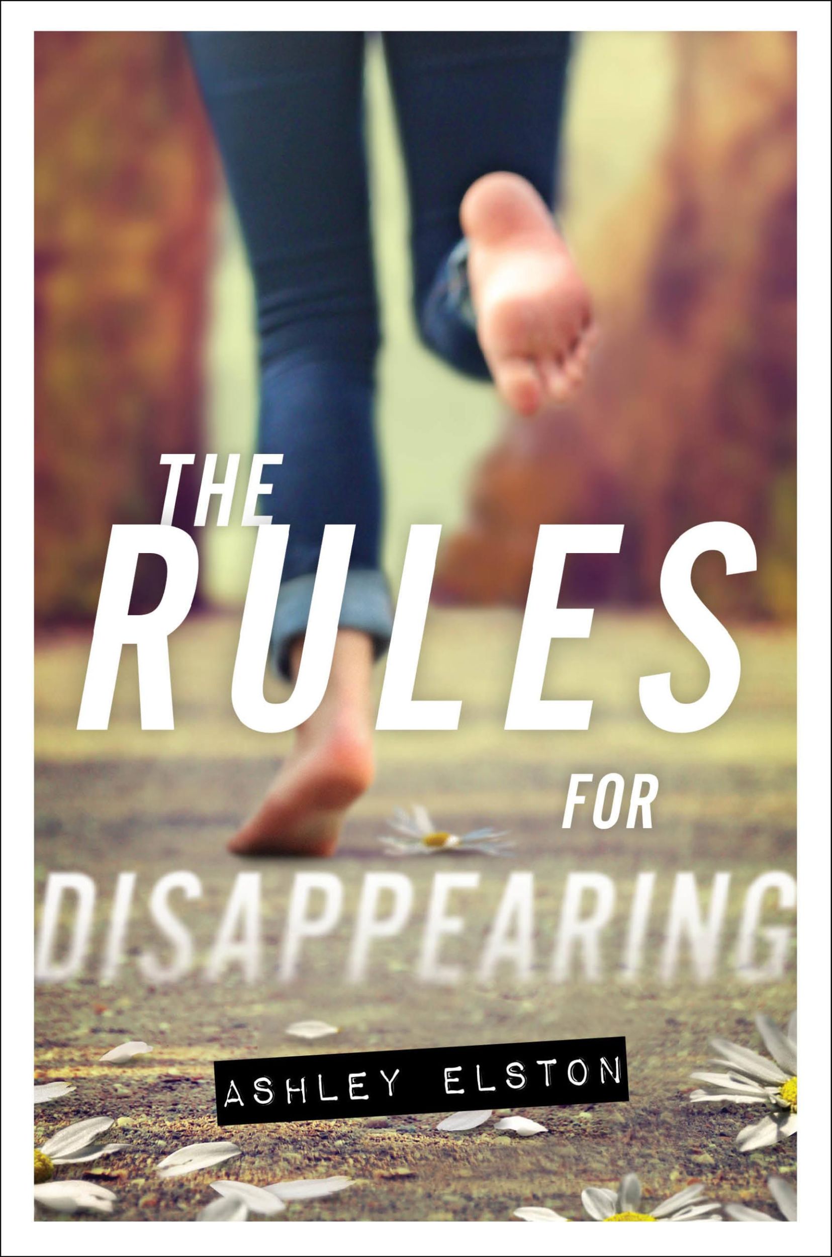 Cover: 9781423169260 | The Rules for Disappearing | Ashley Elston | Taschenbuch | Englisch