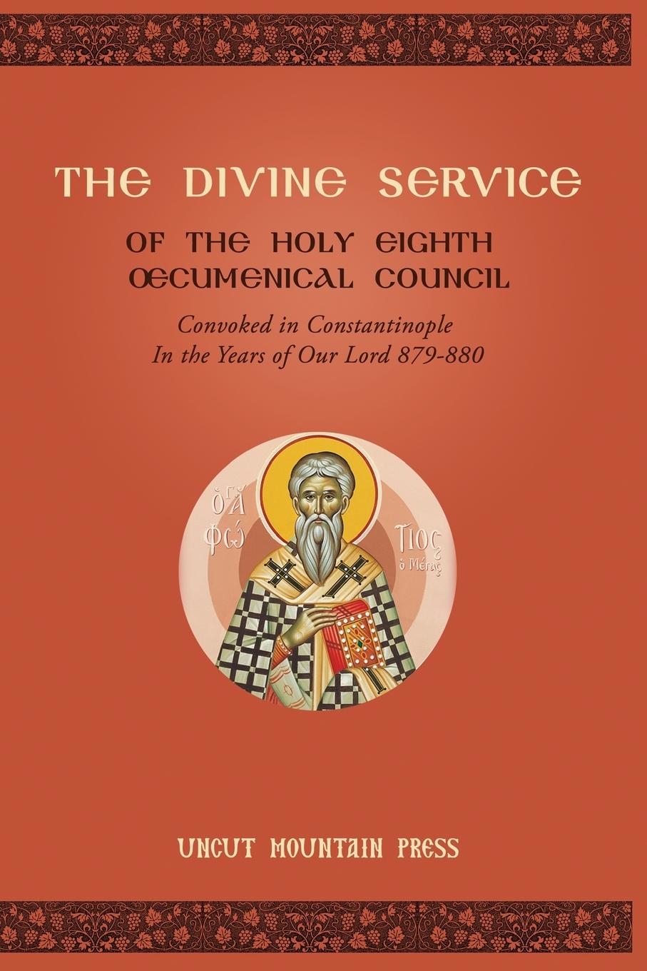 Cover: 9781639410330 | The Divine Service of the Holy Eighth Oecumenical Council | Nun Thecla